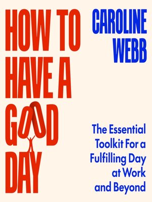 cover image of How to Have a Good Day